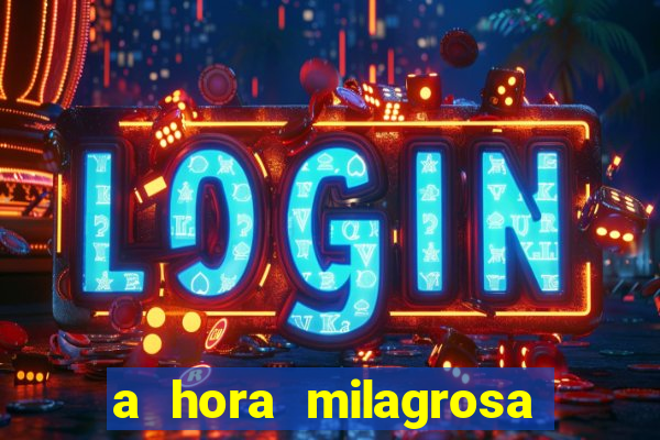 a hora milagrosa livro pdf download